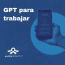 GPT para trabajar. Digital Marketing project by Aarón Rosette Moreno - 02.04.2024
