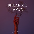 Videoclip Break me down. Een project van  Muziek y Film, video en televisie van Jey Nazaré - 19.03.2024