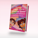 Infancias Queer. Design editorial e Ilustração digital projeto de Fátima Che - 22.03.2024