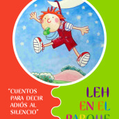 Cuento Infantil Leh en el parque. Design e Ilustração tradicional projeto de Juan Albaladejo - 22.04.2010
