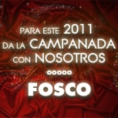 Da la campanada con FOSCO. Un proyecto de Diseño y Publicidad de Marc Borràs Gallardo - 05.01.2011