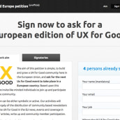 UX for Good Europe petition. Un proyecto de Diseño de Websconmimo - 28.04.2012