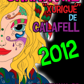 Cartel Carnaval 2012 Calafell. Un proyecto de Diseño e Ilustración tradicional de Anna Mateu - 14.05.2012