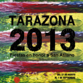 Tarazona 2013. Un proyecto de Diseño, Ilustración tradicional y Publicidad de Óscar Vázquez Gómez - 11.06.2013