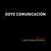 Cartelería exterior. Design, Advertising, Installations, Programming, Photograph, and UX / UI project by Goyo Arellano Alcocer - 06.21.2013