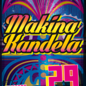 afiches y volantes GRUPO MAKINA KANDELA. Un proyecto de Diseño de cabezadeperro - 16.12.2013
