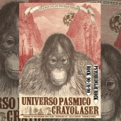 Cartel CRAYOLASER + UNIVERSO PÁSMICO. Un proyecto de Diseño, Ilustración tradicional y Diseño gráfico de Fernando Prieto Serrano - 05.03.2014