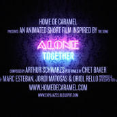 Alone Together. Animação, Direção de arte, Design gráfico, e Tipografia projeto de Jordi Matosas - 09.03.2012