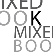 MIXED BOOK. Un proyecto de Br e ing e Identidad de JUDITH BRONCANO MARTÍNEZ - 08.05.2014
