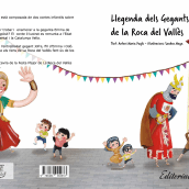 Cuento infantil "Gegants de la Roca del Vallès". Traditional illustration, and Editorial Design project by Sandra Maya - 04.22.2014