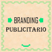 Branding Publicitario . Un proyecto de Publicidad y Diseño gráfico de María C.G - 14.07.2014