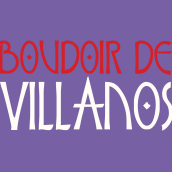 Boudoir de Villanos. Traditional illustration, and Graphic Design project by Guille Ortiz - 02.01.2015