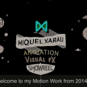 Miquel Xarau - Demoreel 2014. Motion Graphics, Animation, Art Direction, and Graphic Design project by Miquel Xarau García - 12.31.2014
