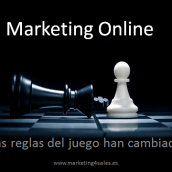 Marketing Online. Las reglas del Juego han Cambiado. Marketing projeto de mk4sgroup - 17.02.2015