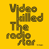 Video Killed the Radio Star. Design gráfico, e Tipografia projeto de Susana Leitão Rodrigues Sarmento - 10.04.2015