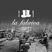 La Fàbrica. Traditional illustration, Br, ing, Identit, and Graphic Design project by Elisabet Vivas López - 05.02.2015