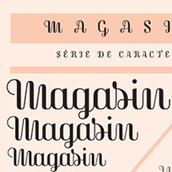 Magasin, un tipo display script y ondulada. Un projet de T , et pographie de Type-Ø-Tones - 27.06.2015