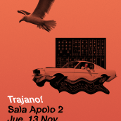 Cartel Trajano! Sala Apolo 2. Graphic Design project by Lois Brea Ares - 08.31.2015