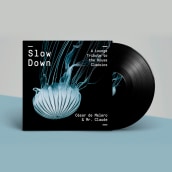 Slow Down. Design gráfico projeto de estudi oh! - 05.10.2015