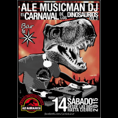 Evento: Ale Musicman DJ - Jurassic Park Session "El carnaval de los dinosaurios vol.2". Un proyecto de Diseño gráfico de TintaLudita_ - 28.10.2015