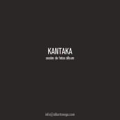 Kantaka. Un proyecto de Fotografía y Dirección de arte de José Alberto González Vega - 22.11.2015