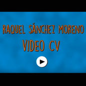 Mi Video CV. Projekt z dziedziny  Motion graphics i Film użytkownika Raquel Sánchez - 24.02.2016