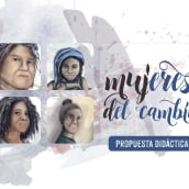 Mujeres del Cambio. Design gráfico projeto de Juaco Amado - 08.03.2016