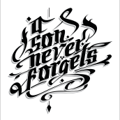A Son Never Forgets  - Mi Proyecto del curso: Caligrafía y lettering para manos inquietas. Graphic Design project by Tupac Lucero - 06.04.2016