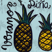 Piña de verano. Traditional illustration, and Calligraph project by Eva - 08.15.2016