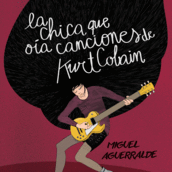 Portada novela "La chica que oía canciones de Kurt Cobain". Ilustração tradicional projeto de andrea garcia grande - 12.03.2016