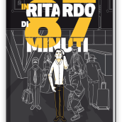 COMIC "In ritardo di 87 minuti". Traditional illustration, Graphic Design, and Comic project by Michelangelo Marra - 09.14.2016
