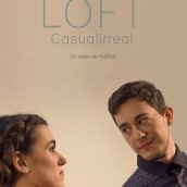 'Loft' (Casualirreal) FashionFilm. Cinema, Vídeo e TV, Moda, Pós-produção fotográfica, e Vídeo projeto de Naiara Ortega Goikolea - 19.02.2016
