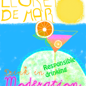 Nuevo Propuesta para ayuntamiento de Lloret de Mar.Drink in moderation.. Traditional illustration, and Graphic Design project by Gemma Orte Ruiz - 02.03.2015