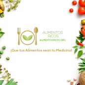 Imagen Corporativa Portal Web de Nutrición "Alimentos Ricos". Culinária projeto de Jonathan Juarez - 26.01.2017