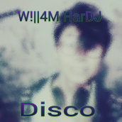 "Disco" by W!||!4M HarDJ. Un proyecto de Música y Sound Design de codyragirtt45 - 26.03.2017