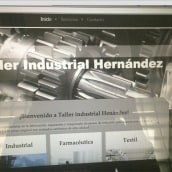 Página web de Taller industrial Harnández. Web Design project by Penelope Kafie - 05.25.2017