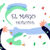 El mago detective. Traditional illustration, Character Design, Fine Arts, Painting, and Vector Illustration project by Irene Suárez Pérez - 06.19.2017