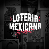 Lotería Mexicana Ilustrada. Ilustração tradicional, Design gráfico, e Pintura projeto de Leon de la Cruz - 12.05.2017