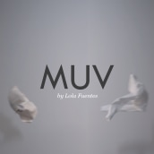 MUV. Un proyecto de Publicidad, Cine, vídeo, televisión, Moda y Cine de Alex Esteve - 14.09.2017