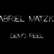 Reel. Un proyecto de Publicidad, Motion Graphics, Cine, vídeo, televisión, 3D, Animación, Diseño de iluminación, Post-producción fotográfica		, VFX y Animación de personajes de Gabriel Matzkin - 23.11.2017