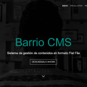 Barrio CMS. Web Development project by Moncho Varela - 09.20.2017