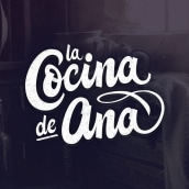 Lettering "La Cocina de Ana". Lettering project by Javier García Torralba - 03.15.2017