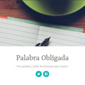Palabra Obligada - Blog de (micro)relatos colaborativo. Writing project by Cris Vico - 12.30.2013