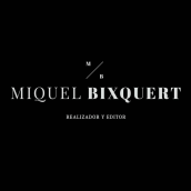 REEL M.BIXQUERT. Cinema, Vídeo e TV projeto de Miquel Bixquert Grau - 14.03.2018