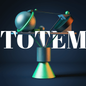 TÓTEM. Un proyecto de 3D de WAO! Design Studio - 22.05.2018