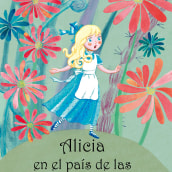Alicia en el país de las maravillas . Traditional illustration project by Maria José Plata Santos - 06.26.2018