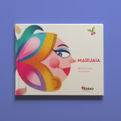 MARIJAIA - Libro ilustrado. Un proyecto de Ilustración tradicional de Nuria Hache - 01.08.2018