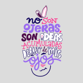 Ojeras. Illustration, and Lettering project by Typewear - 09.13.2018