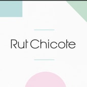 Rut Chicote. Un proyecto de Br, ing e Identidad y Diseño gráfico de Conchi Morales - 29.10.2018