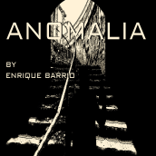 ANOMALIA. 2D Animation project by Enrique Barrio - 12.16.2018